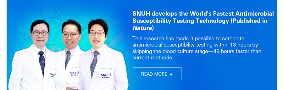 SNUH Develops World's Fastest Antibiotic Susceptibility Testing